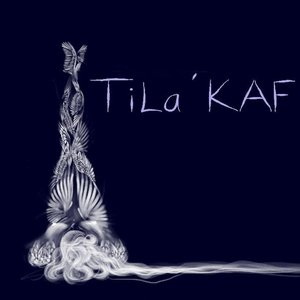 Image for 'TiLa'KAF (EP)'