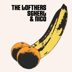 THE LOFTHERS - EP