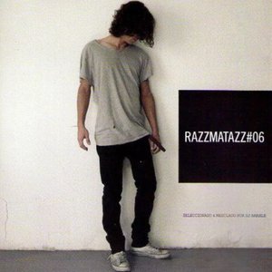 Razzmatazz #06