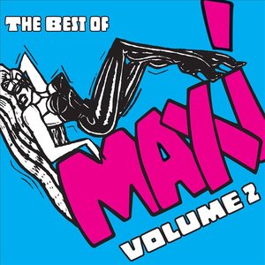 Best Of Maxi: Volume 2
