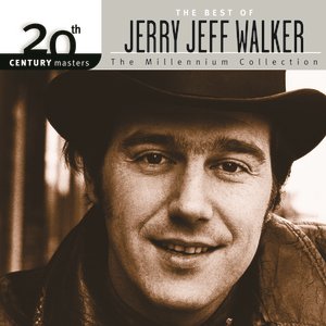 20th Century Masters: The Millennium Collection: Best Of Jerry Jeff Walker