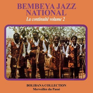 Bembeya Jazz - La continuité, vol. 2