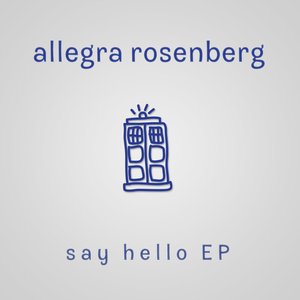 Say Hello EP