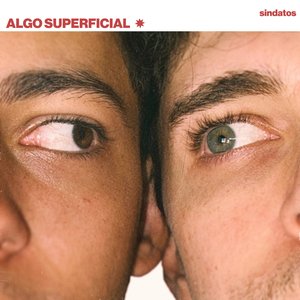 ALGO SUPERFICIAL
