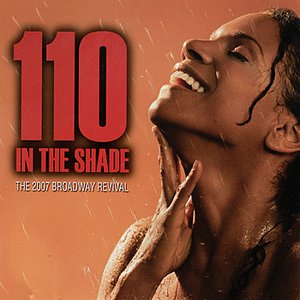 110 in the Shade: 2007 Broadway Revival