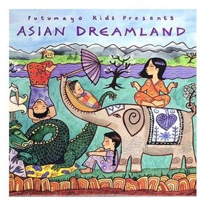 Zulya - Putumayo Kids Presents: Asian Dreamland - Zortam Music