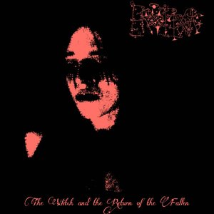 The Witch and the Return of the Fallen - EP
