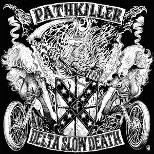 Pathkiller - Delta Slow Death