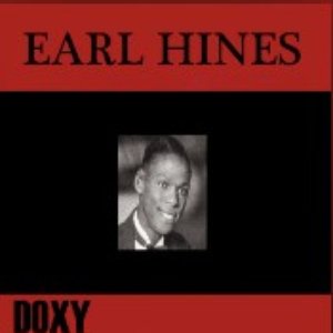 Earl Hines (Doxy Collection)