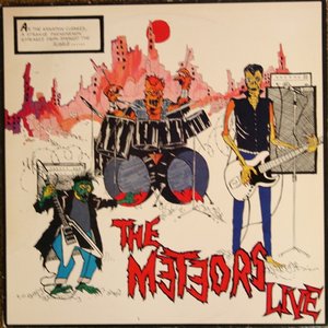 The Meteors Live