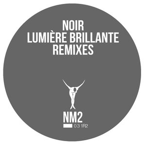 Lumiére Brillante (Remixes)