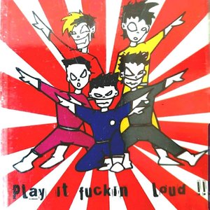 Play It Fuckin Loud!!!