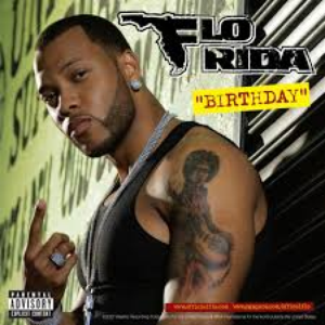 Flo-Rida - Birthday - Zortam Music