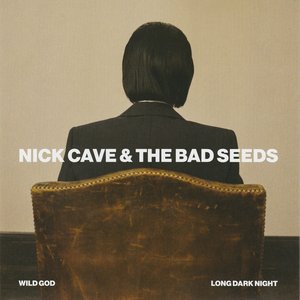 Wild God / Long Dark Night