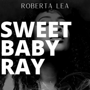 Sweet Baby Ray - Single
