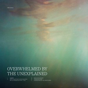 Overwhelmed by the Unexplained
