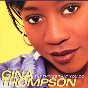 Gina Thompson - The Things That You Do - Zortam Music