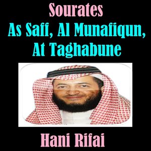 Sourates As Saff, Al Munafiqun, At Taghabune (Quran - Coran - Islam)
