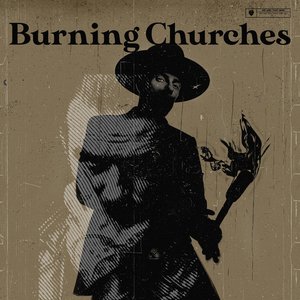 Burning Churches - Single