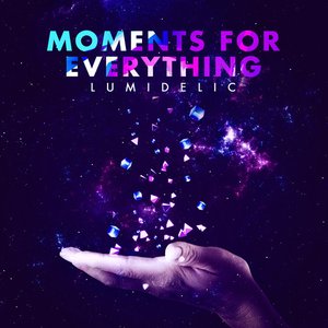 Moments for Everything