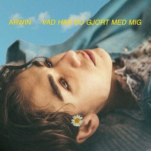 Vad har du gjort med mig - Single