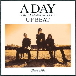 A DAY ～Best Melodies Series 1～