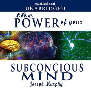 Power of Subconscious Mind