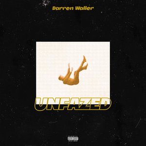 Unfazed