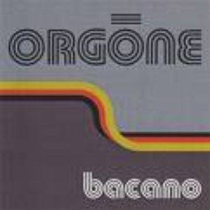 Image for 'Orgone Bacano'