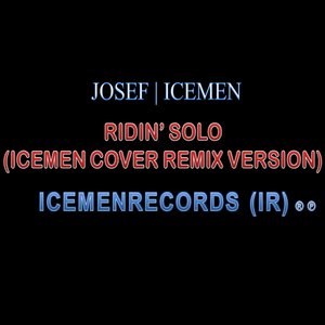 Image for 'Ridin' Solo (Icemen Cover Remix Version)'