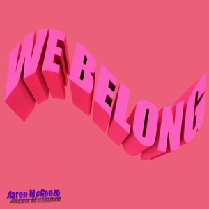 We Belong
