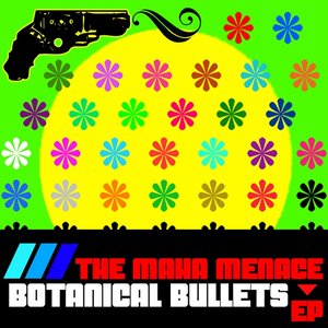 The Maha Menace - EP