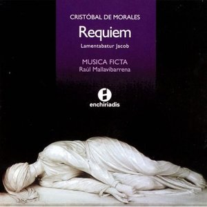 Cristóbal De Morales: Requiem