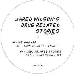 Image for 'Jared Wilson's Drug Related Stories'