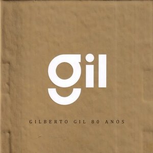Gilberto Gil 80 Anos (1967 A 1977)