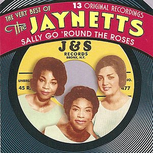 Sally Go 'Round The Roses - The Very Best Of The Jaynetts