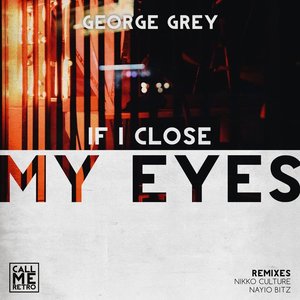 If I Close My Eyes
