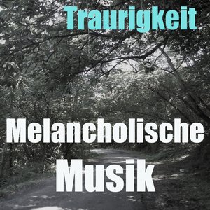 Melancholische Musik