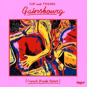 Gainsbourg (French Braids Remix)