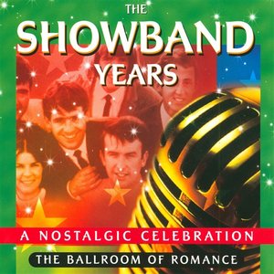 The Showband Years
