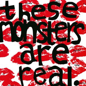 These Monsters Are Real - EP