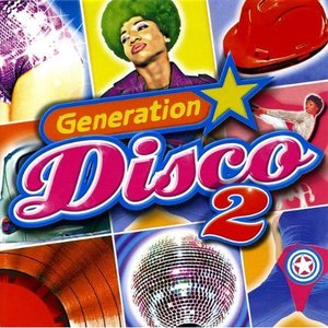 Generation Disco Vol. 2