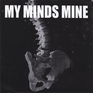 Unholy Grave / My Mind's Mine