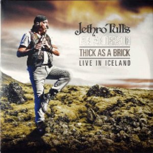 Thick As a Brick (Live In Iceland)