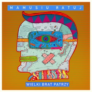 Wielki Brat Patrzy