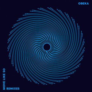 Zdjęcia dla 'Move Like So Remixes'