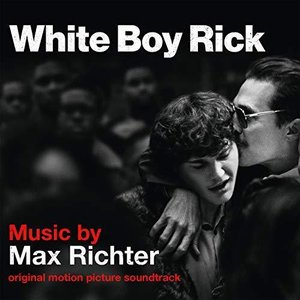 White Boy Rick (Original Motion Picture Soundtrack)