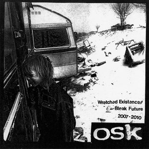 Wretched Existence//Bleak Future 2007-2010