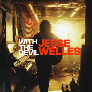 Jesse Welles - With The Devil - Zortam Music