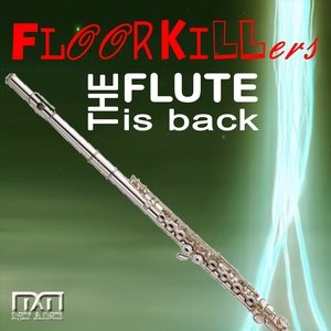 The Flute Is Back (Extended Version)